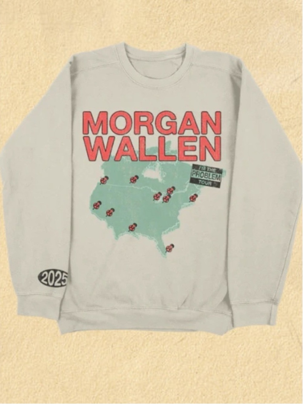 I’m The Problem Tour Crewneck